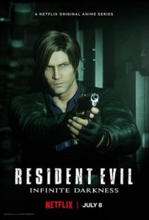 دانلود سریال Resident Evil: Infinite Darkness رزیدنت اویل: تاریکی بی نهایت