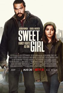 دانلود فیلم Sweet Girl 202180188-1104344753