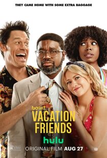 دانلود فیلم Vacation Friends 202181111-2081422644