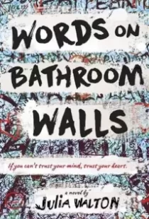 دانلود فیلم Words on Bathroom Walls 202079298-1855719209