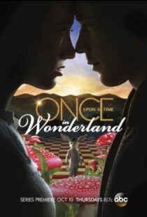دانلود سریال Once Upon a Time in Wonderland80980-1508580294