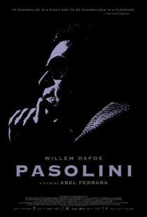 دانلود فیلم Pasolini 201482128-1579243854