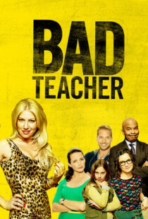 دانلود سریال Bad Teacher83882-1074881221