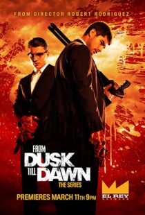 دانلود سریال From Dusk Till Dawn: The Series81267-831912563