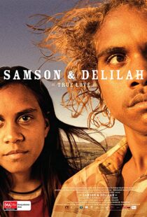 دانلود فیلم Samson & Delilah 200982729-77427209
