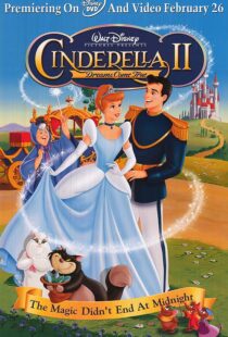 دانلود انیمیشن Cinderella 2: Dreams Come True 200181705-2129396235