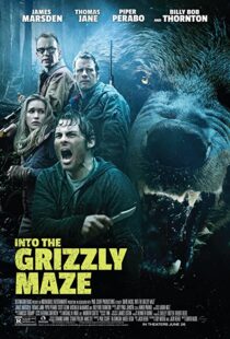 دانلود فیلم Into the Grizzly Maze 201584618-1231861823