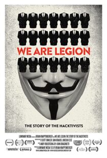 دانلود مستند We Are Legion: The Story of the Hacktivists 201283502-423342545