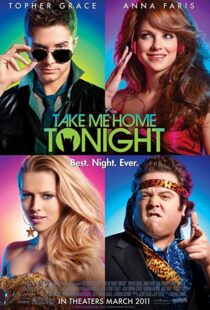 دانلود فیلم Take Me Home Tonight 201184772-225485930