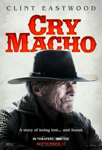 دانلود فیلم Cry Macho 202184392-2039961602