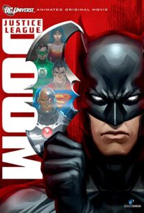 دانلود انیمیشن Justice League: Doom 201284633-1541758430