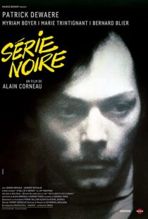 دانلود فیلم Serie Noire 197983748-1521670539