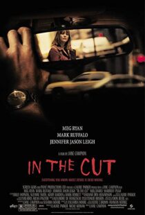 دانلود فیلم In the Cut 200384595-1398934754