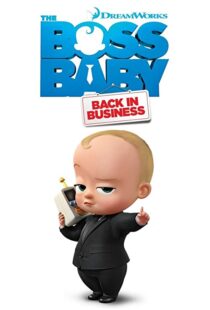 دانلود انیمیشن The Boss Baby: Back in Business86180-1612200756