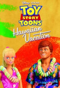 دانلود انیمیشن Toy Story Toons: Hawaiian Vacation 2011 داستان اسباب بازی: تعطیلات هاوایی90997-1217074731