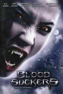 دانلود فیلم Bloodsuckers 200590575-382504296