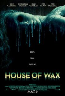 دانلود فیلم House of Wax 2005 خانهٔ مومی91094-874588803