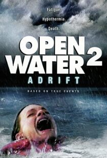دانلود فیلم Open Water 2: Adrift 200690655-1627637489