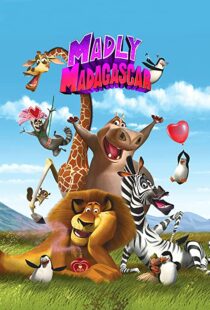 دانلود انیمیشن Madly Madagascar 201391258-804025816