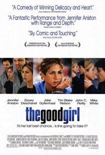 دانلود فیلم The Good Girl 200287522-858777037