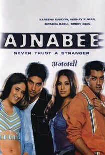 دانلود فیلم هندی Ajnabee 200186585-1505509528