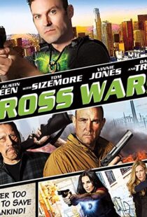 دانلود فیلم Cross Wars 201790871-334312206