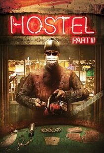 دانلود فیلم Hostel: Part III 201191080-1436526765