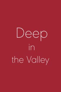 دانلود فیلم Deep in the Valley 200991740-541663458