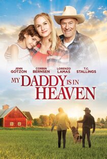 دانلود فیلم My Daddy’s in Heaven 201795114-1652838871