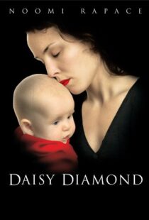 دانلود فیلم Daisy Diamond 200793351-872722892