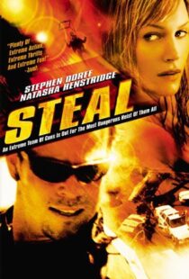دانلود فیلم Steal 200293985-1056592991