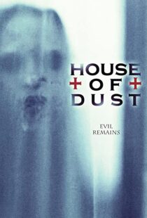 دانلود فیلم House of Dust 201392684-854424292