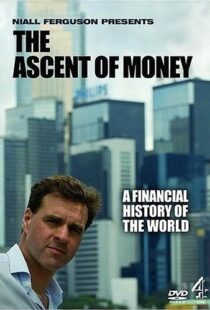 دانلود مستند The Ascent of Money99031-481931284