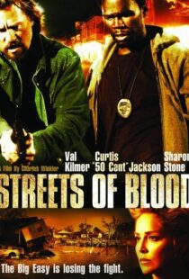 دانلود فیلم Streets of Blood 200997051-1549016546
