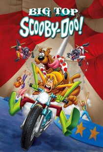دانلود انیمیشن Big Top Scooby-Doo! 201293327-934308094