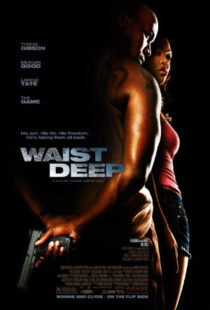 دانلود فیلم Waist Deep 200696951-1757702107