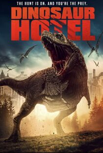 دانلود فیلم Dinosaur Hotel 202195452-804024641