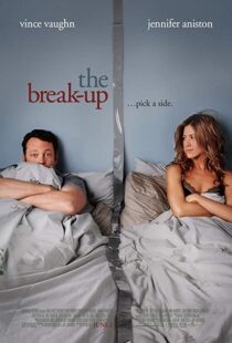 دانلود فیلم The Break-Up 200694278-1492542870