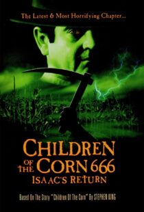 دانلود فیلم Children of the Corn 666: Isaac’s Return 199992627-1603260482