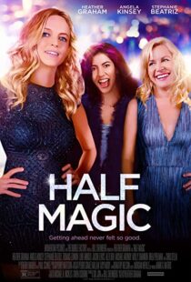 دانلود فیلم Half Magic 201892669-833088603