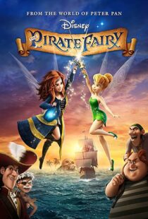 دانلود انیمیشن The Pirate Fairy 201497327-2049545360