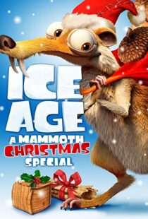 دانلود انیمیشن Ice Age: A Mammoth Christmas 201196062-470454651