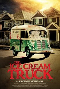 دانلود فیلم The Ice Cream Truck 201799218-1709522274