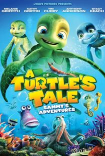 دانلود انیمیشن A Turtle’s Tale: Sammy’s Adventures 201098348-1248543018