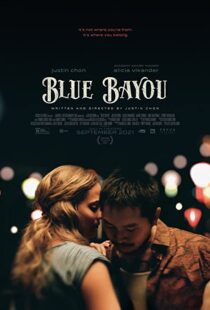 دانلود فیلم Blue Bayou 202192018-1753425727