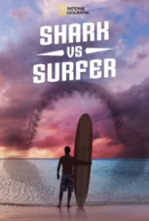 دانلود مستند Shark vs. Surfer 2020103493-823648691