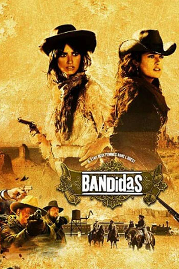 دانلود فیلم Bandidas 2006