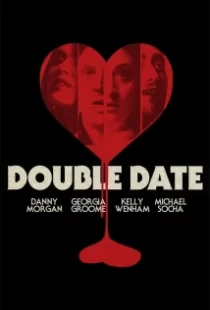 دانلود فیلم Double Date 2017109698-781150946