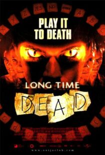 دانلود فیلم Long Time Dead 2002105978-741099717