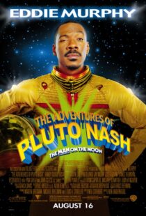 دانلود فیلم The Adventures of Pluto Nash 2002106226-2044729178